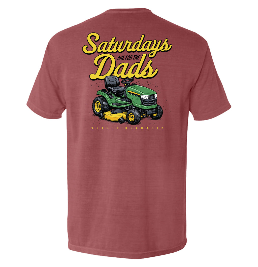 Saturdays Are For The Dads Mower